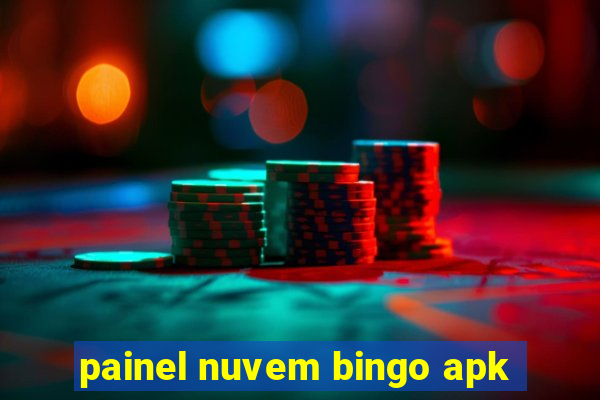 painel nuvem bingo apk